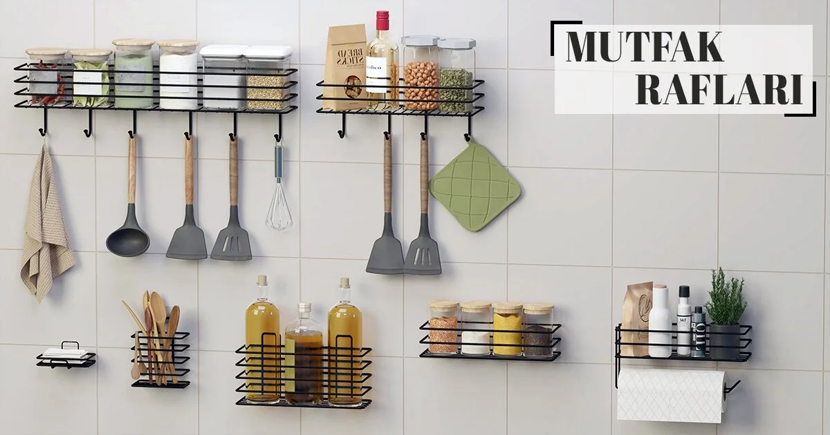 Mutfak Rafları